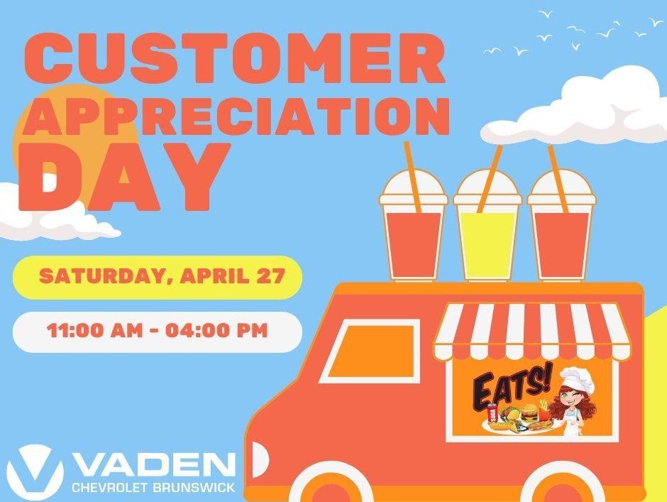 customer appreciation Dan Vaden Chevrolet Brunswick in Brunswick GA